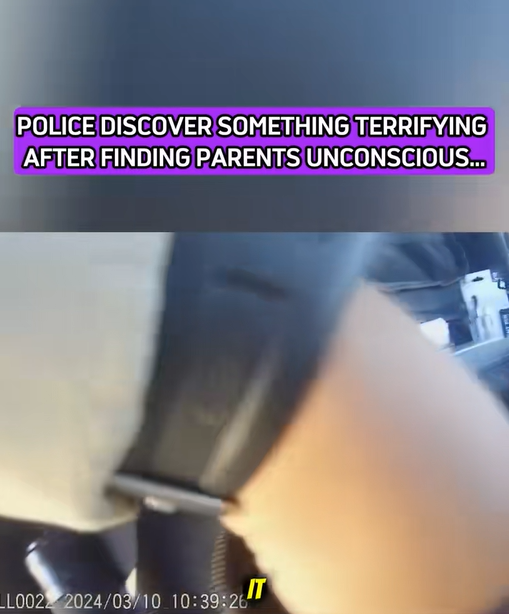 Police discover something terrifying after finding parents unconscious!