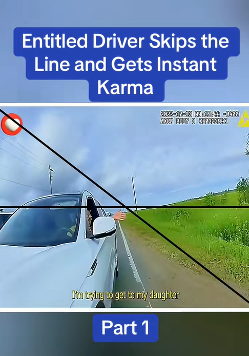 Entitled Driver Skips the Line and Gets Instant Karma!