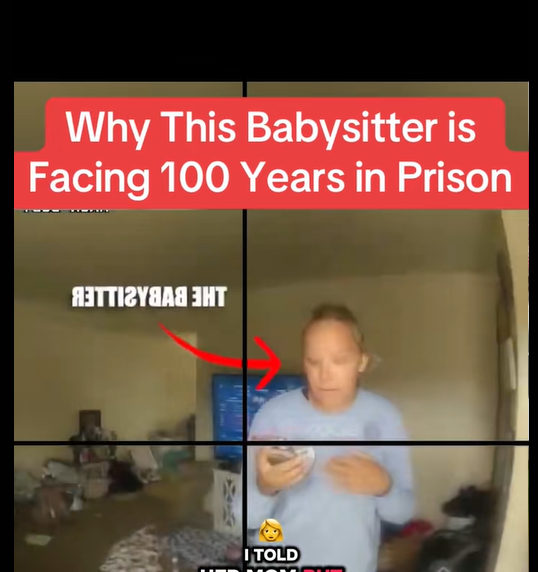 Babysitter Faces 100 Years Behind Bars — Here’s Why