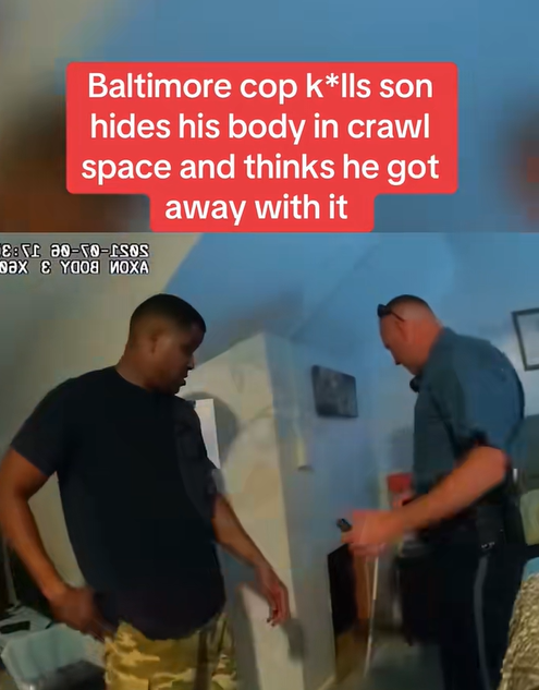 Baltimore Cop Accused of Killing Son, Hiding Body