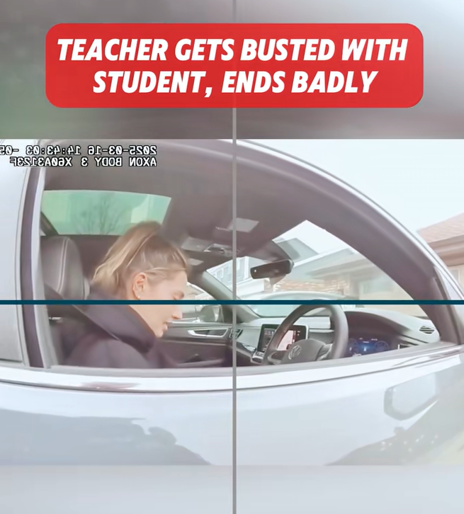 TEACHER GETS BUSTED WITH STUDENT, ENDS BADLY