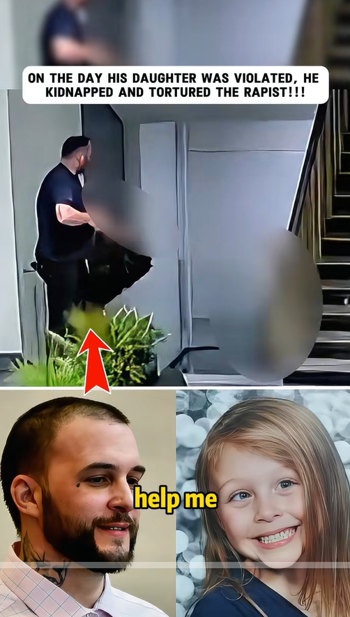 On the day his daughter was violated, a father kidnapped and tortured the rapist!