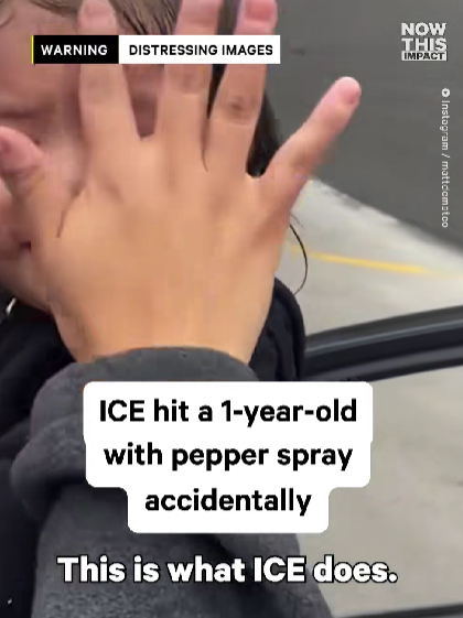 ICE Officers Accidentally Pepper Spray 1-Year-Old During Chaotic Arrest — Outrage Erupts Nationwide
