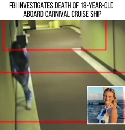 FBI Probes Mysterious Death of 18-Year-Old on Cruise Ship — Surveillance Footage Raises More Questions