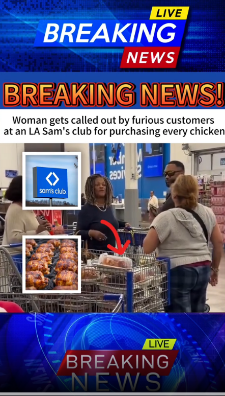 Chaos at Sam’s Club: Shoppers Furious After Woman Buys Every Rotisserie Chicken!