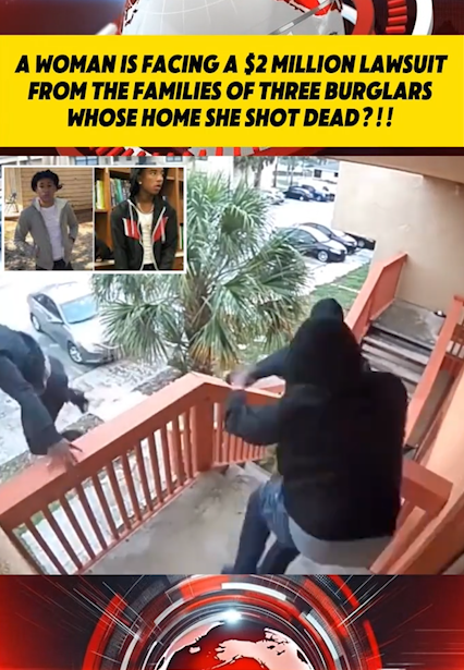 “Homeowner Hit With $2 Million Lawsuit After Defending Her House From 3 Alleged Burglars — Families Demand ‘Justice’”