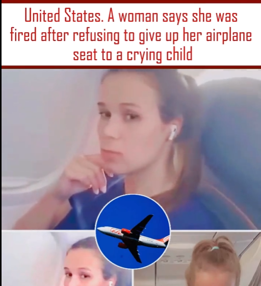 BREAKING NEWS: Woman Claims She Was Fred After Refusing to Give Up Her Airplane Seat to a Crying Chld