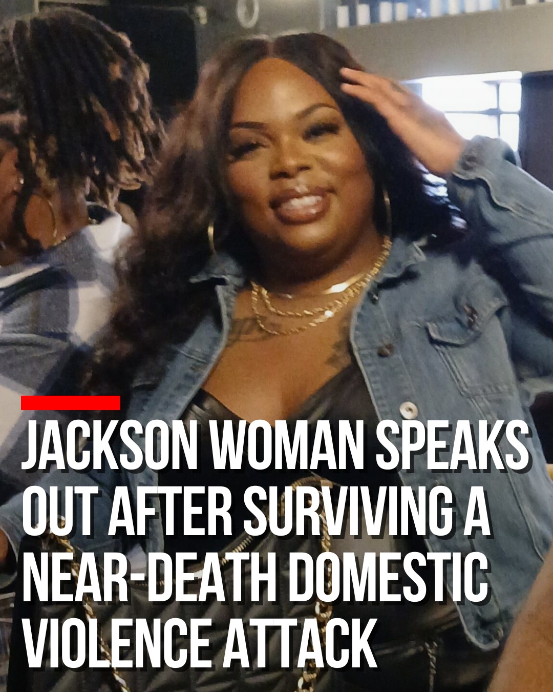 “Left for Dead: Jackson Woman Shares Harrowing Story of Survival”