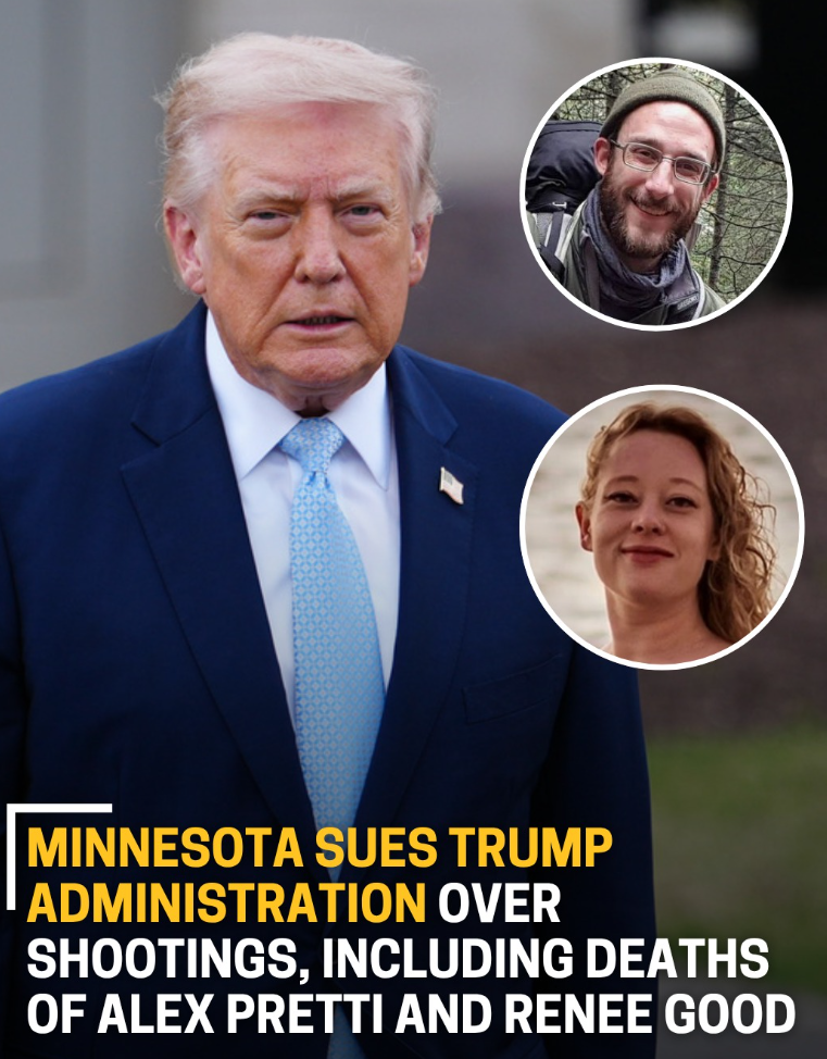 Minnesota sues Trump administration over shootings, including deaths of Alex Pretti and Renee Good