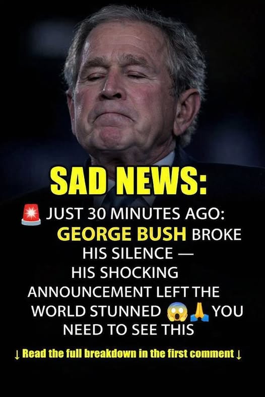 Our Thoughts and Reflections Are With George W. Bush